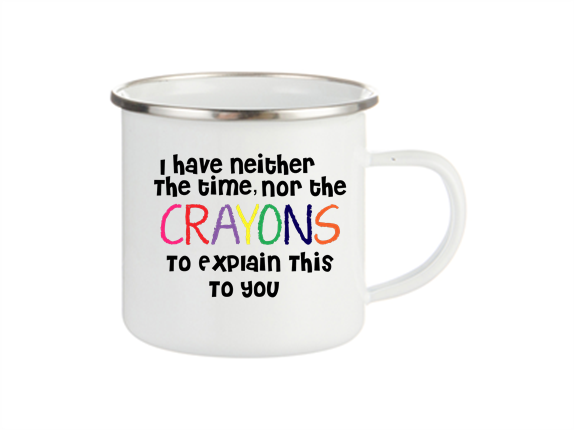I dont have the time mug