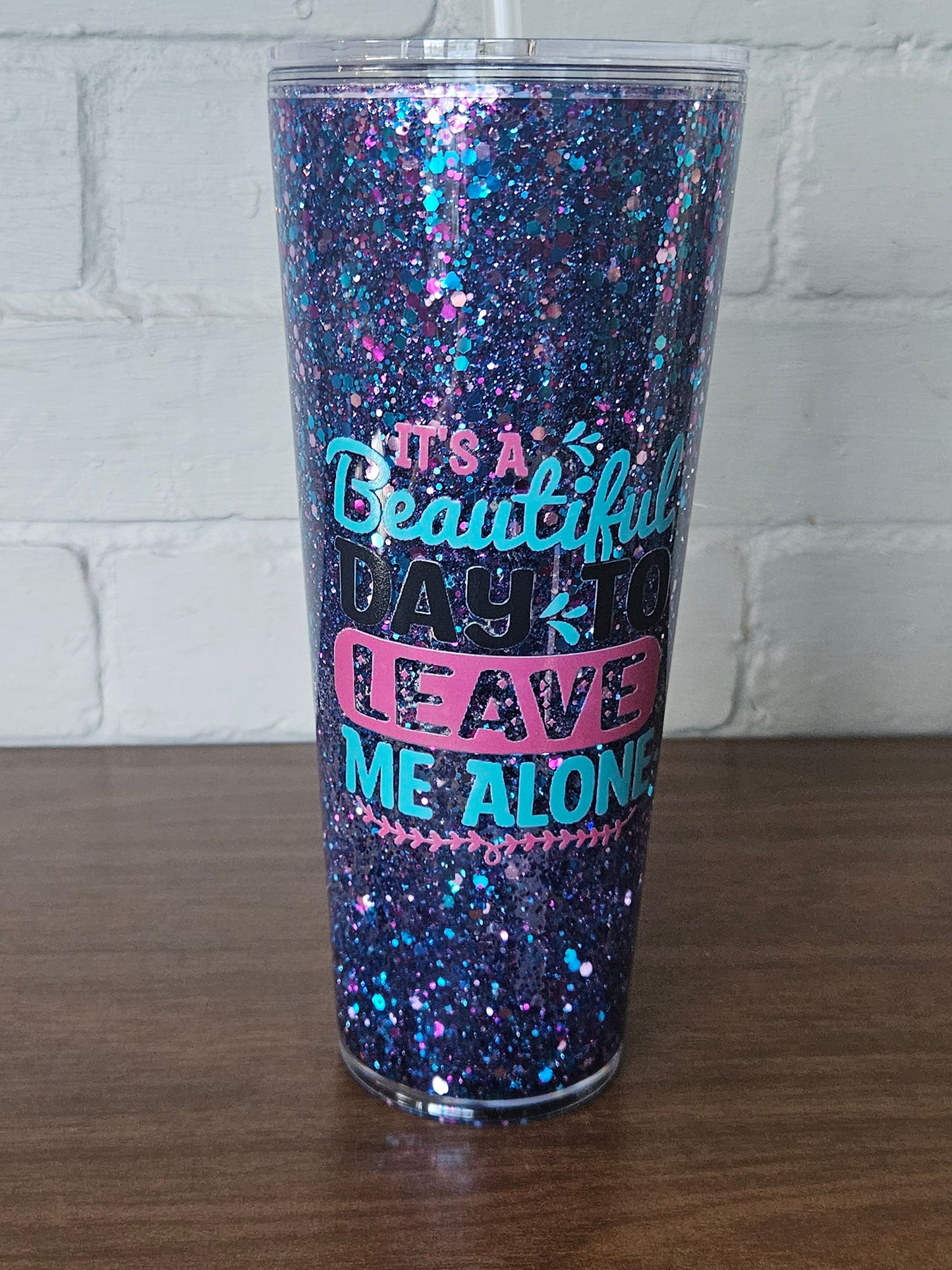 It's a beautiful day to leave me alone 24oz Snow globe tumbler