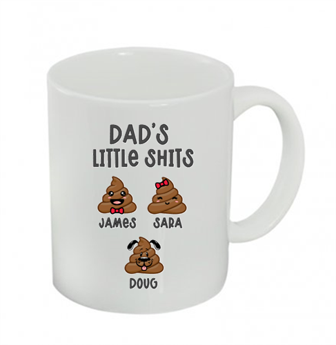 Dad's Little Shites Mug