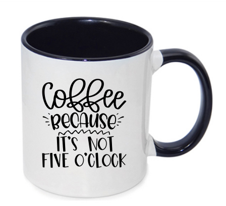 Coffee because ......... mug